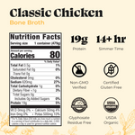 Classic Chicken Bone Broth container displaying nutrition facts, 19g protein, 14+ hour simmer time, with Non-GMO Verified, Gl