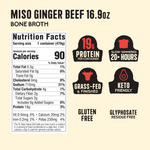 Miso Ginger Beef Bone Broth 16.9oz carton with nutrition facts label and product badges displaying protein content, slow-simm